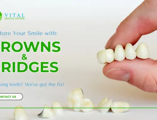 Restore Your Smile with: Crowns & Bridges at Vital Dental Center